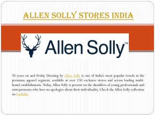 Allen Solly stores near you in India.
