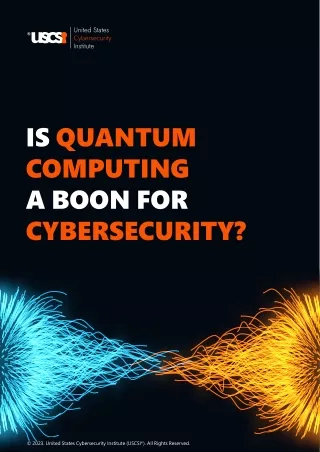 Is Quantum Computing A Boon For Cybersecurity Career? USCSI®