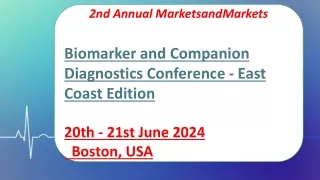 Biomarker and Companion Diagnostics Conference - East Coast Edition - MarketsandMarkets