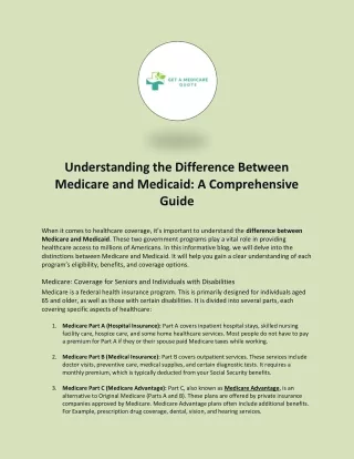 Understanding the Difference Between Medicare and Medicaid: A Comprehensive Guid