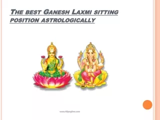 The best Ganesh Laxmi sitting position