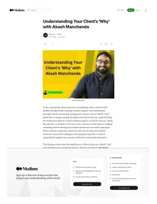 Understanding Your Client’s ‘Why’ with Akash Manchanda