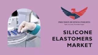 Silicone Elastomers Market