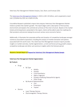 Veterinary Pain Management Market Analysis, Size, Share, and Forecast 2031