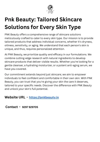 Pnk Beauty Tailored Skincare Solutions for Every Skin Type