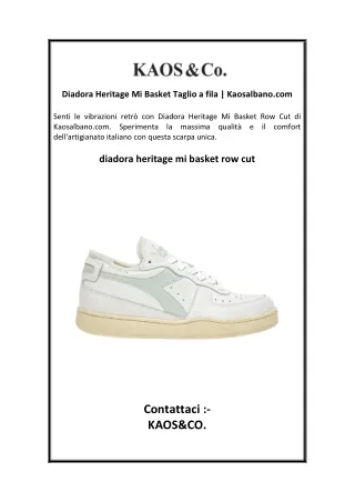 Diadora Heritage Mi Basket Taglio a fila  Kaosalbano.com