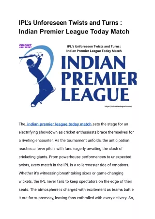 IPL's Unforeseen Twists and Turns  Indian Premier League Today Match