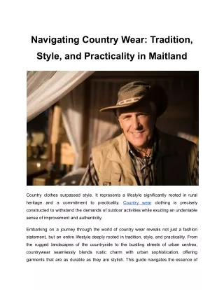 Navigating Country Wear: Tradition, Style, and Practicality in Maitland