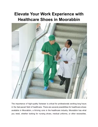 Elevate Your Work Experience with Healthcare Shoes in Moorabbin