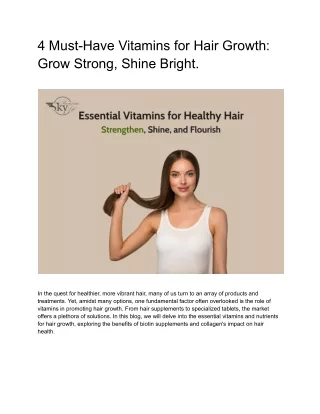 4 Essential Vitamins & Supplements for Hair Growth