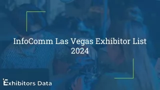 InfoComm Las Vegas Exhibitor List 2024