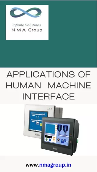 Applications of Human  Machine Interface