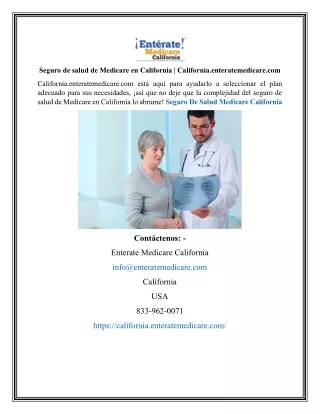 Seguro de salud de Medicare en California | California.enteratemedicare.com