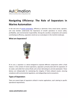 Navigating Efficiency  The Role of Separators in Marine Automation