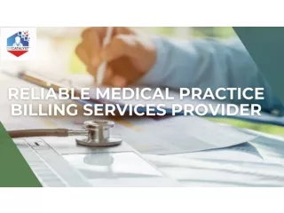 Reliable Medical Practice Billing Services Provider