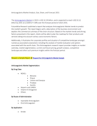 Anticoagulants Market Analysis, Size, Share, and Forecast 2031