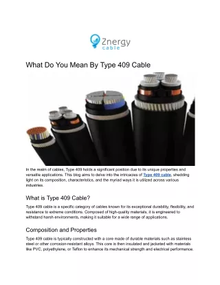 What Do You Mean By Type 409 Cable