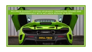 McLaren Exhaust System Upgrades Enhancing Sound And Performance With McLaren Repair In Dubai