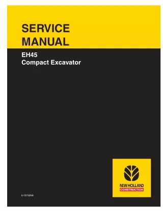 New Holland EH45 Compact Excavator Service Repair Manual