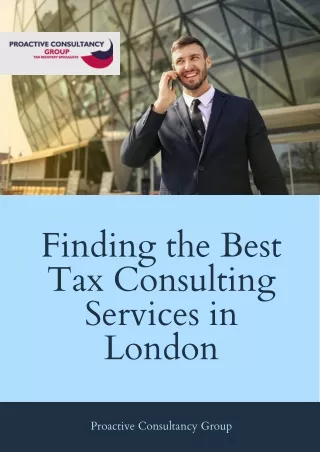 Finding the Best Tax Consulting Services in London