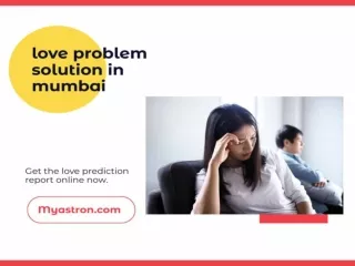 Love problem solution in Mumbai genuine prediction