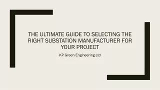 The Ultimate Guide To Selecting The Right Substation