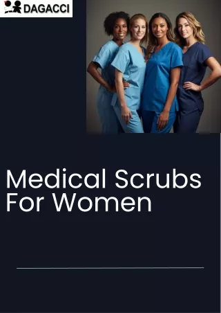 Unmatched Performance: Medical Scrubs for Women