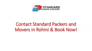 Contact Standard Packers and Movers in Rohini & Book Now!