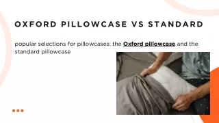 oxford pillowcase vs standard