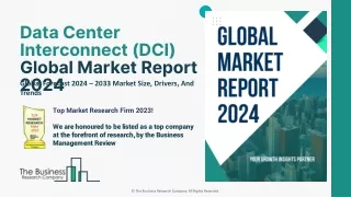 Data Center Interconnect (DCI) Market Growth, Size And Overview By 2033