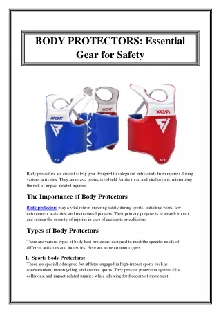 BODY PROTECTORS Essential Gear for Safety