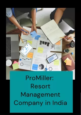ProMiller Resort Management Company in India