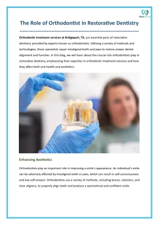 The Role of Orthodontist in Restorative Dentistry