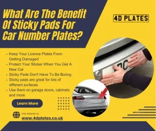 What Are The Benefit Of Sticky Pads For Car Number Plates