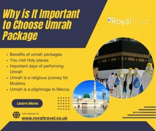 Why is It Important to Choose Umrah Package