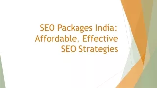 SEO Packages India: Affordable, Effective SEO Strategies