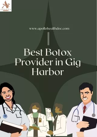 Best Botox Provider in Gig Harbor