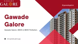 Gawade Galore 2bhk and 3bhk homes