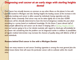 Diagnosing oral cacner at an early stage with sterling heigh
