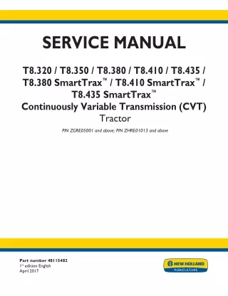 New Holland T8.320 CVT TIER 4B Tractor Service Repair Manual [ZGRE05001- ]