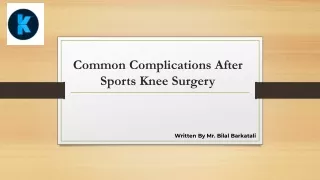 Common Complications After Sports Knee Surgery - Knee clinic Manchester