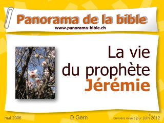 La vie du prophète Jérémie