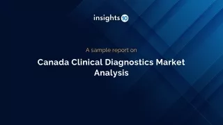 Canada Clinical Diagnostics Market Sample Report 2022 to 2030