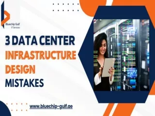 3 Data Center infrastructure Design Mistakes