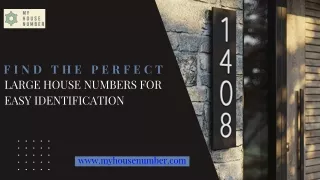 Find The Perfect Large House Numbers for Easy Identification