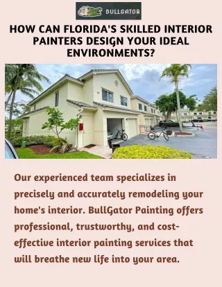 How Do Florida's Interior Painters Create the Environments of Your Dreams