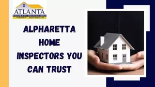 Alpharetta Home Inspectors You Can Trust