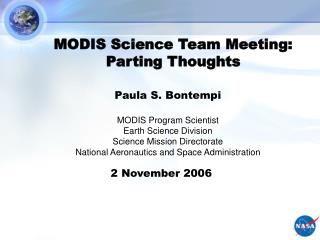 MODIS Science Team Meeting: Parting Thoughts