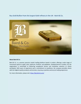 Buy Gold Bullion from the largest Gold refinery in the UK - Baird & Co.