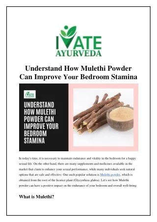 Understand How Mulethi Powder Can Improve Your Bedroom Stamina